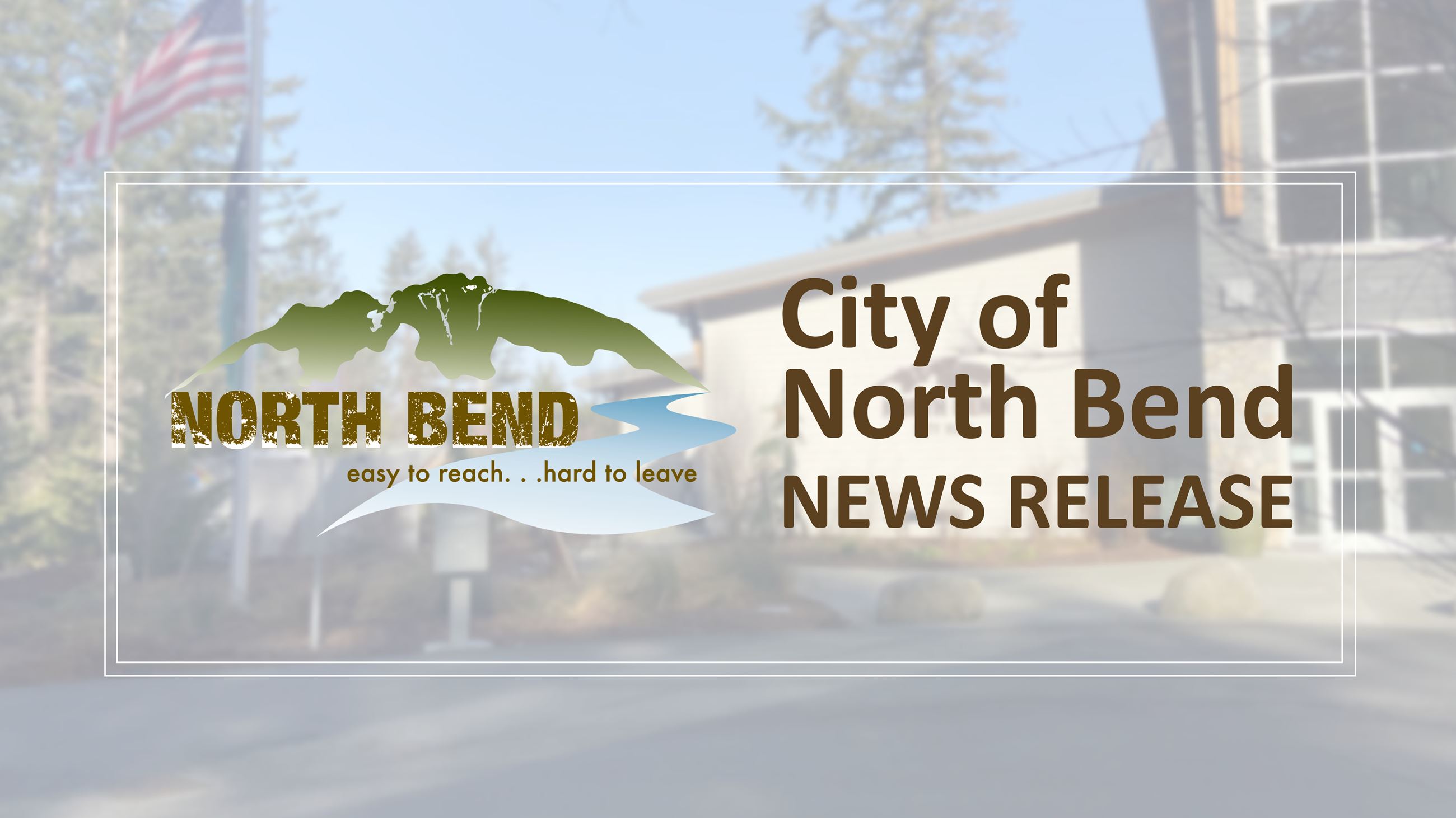 City of North Bend News Release